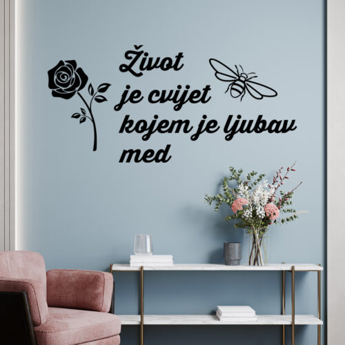 Naljepnice za zid "Život je Cvijet" - kuhinja, zid, med, ljubav